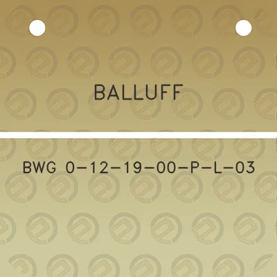 balluff-bwg-0-12-19-00-p-l-03