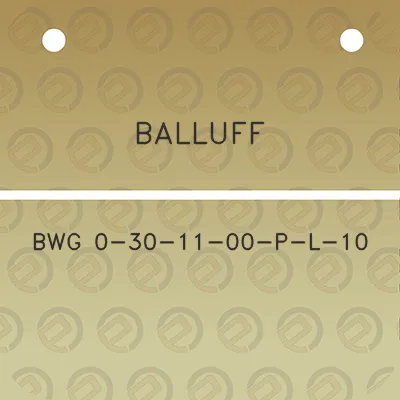 balluff-bwg-0-30-11-00-p-l-10