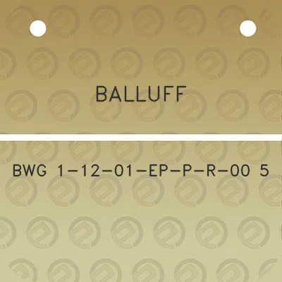 balluff-bwg-1-12-01-ep-p-r-00-5