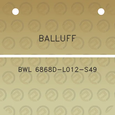 balluff-bwl-6868d-l012-s49