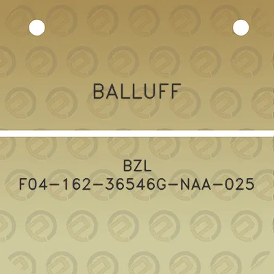 balluff-bzl-f04-162-36546g-naa-025