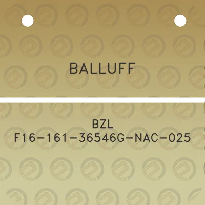 balluff-bzl-f16-161-36546g-nac-025