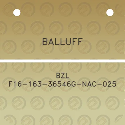 balluff-bzl-f16-163-36546g-nac-025