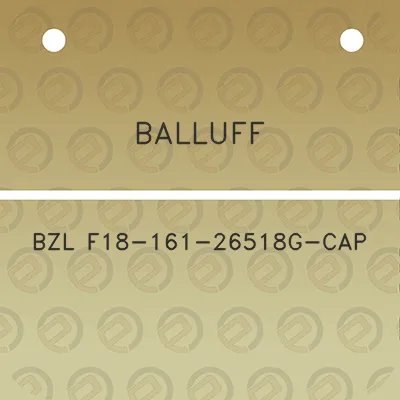 balluff-bzl-f18-161-26518g-cap