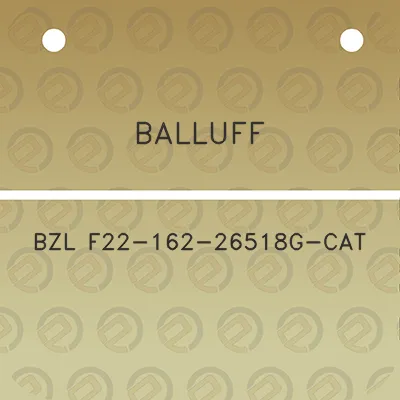 balluff-bzl-f22-162-26518g-cat