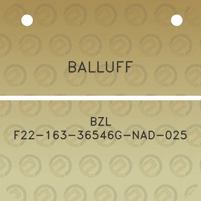 balluff-bzl-f22-163-36546g-nad-025