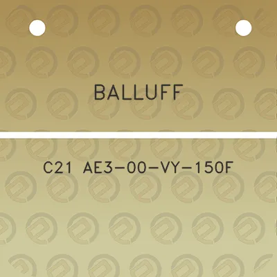 balluff-c21-ae3-00-vy-150f