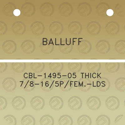 balluff-cbl-1495-05-thick-78-165pfem-lds