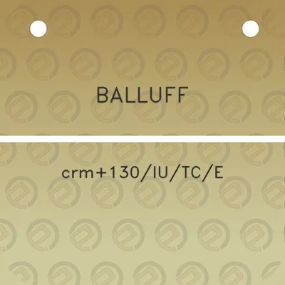 balluff-crm130iutce