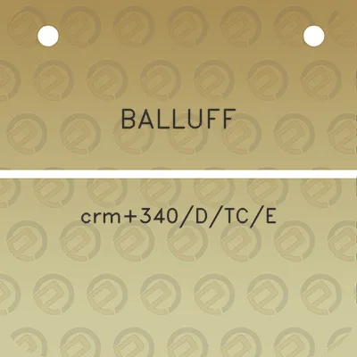 balluff-crm340dtce