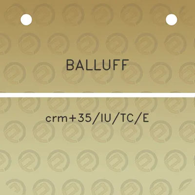 balluff-crm35iutce