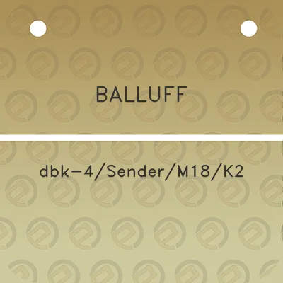 balluff-dbk-4senderm18k2