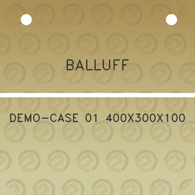 balluff-demo-case-01-400x300x100