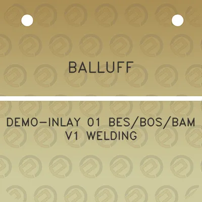 balluff-demo-inlay-01-besbosbam-v1-welding