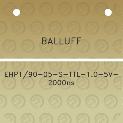 balluff-ehp190-05-s-ttl-10-5v-2000ns