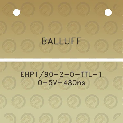 balluff-ehp190-2-o-ttl-1-0-5v-480ns