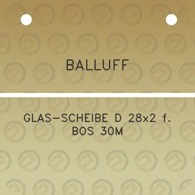 balluff-glas-scheibe-d-28x2-f-bos-30m