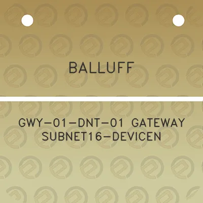 balluff-gwy-01-dnt-01-gateway-subnet16-devicen