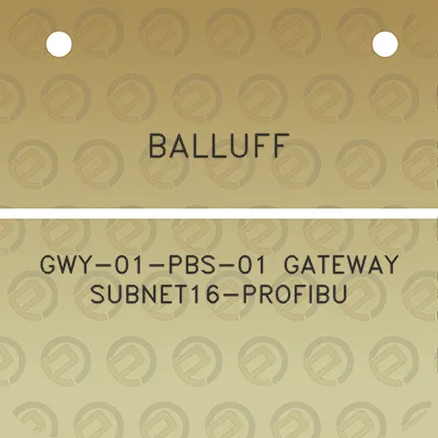 balluff-gwy-01-pbs-01-gateway-subnet16-profibu