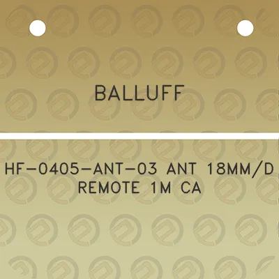 balluff-hf-0405-ant-03-ant-18mmd-remote-1m-ca