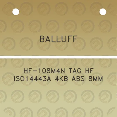 balluff-hf-108m4n-tag-hf-iso14443a-4kb-abs-8mm