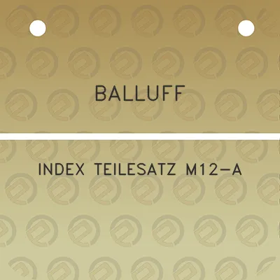 balluff-index-teilesatz-m12-a