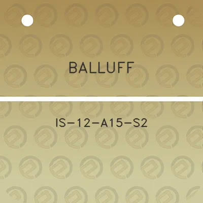 balluff-is-12-a15-s2