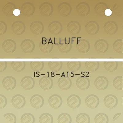 balluff-is-18-a15-s2