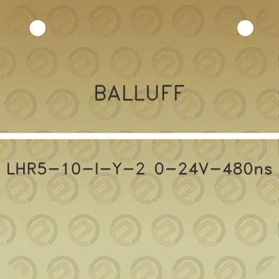 balluff-lhr5-10-i-y-2-0-24v-480ns