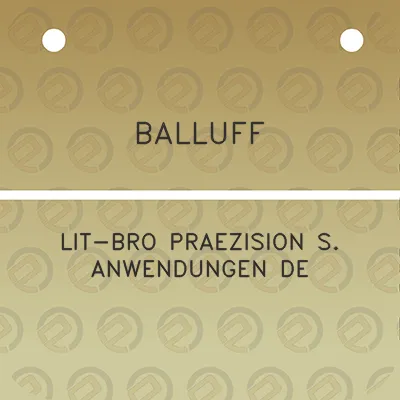 balluff-lit-bro-praezision-s-anwendungen-de