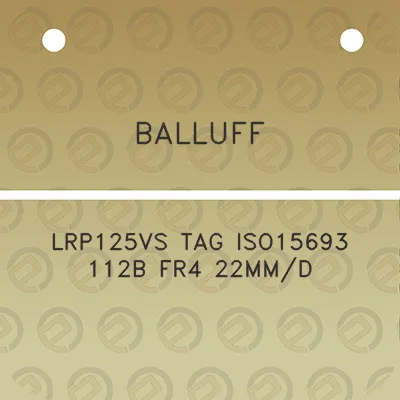 balluff-lrp125vs-tag-iso15693-112b-fr4-22mmd