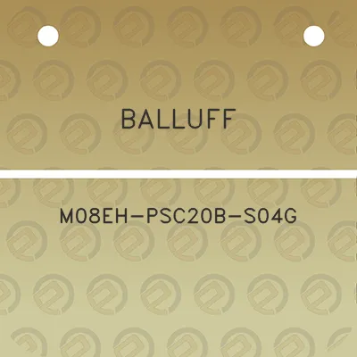 balluff-m08eh-psc20b-s04g