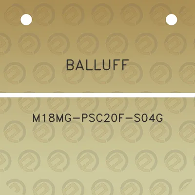 balluff-m18mg-psc20f-s04g