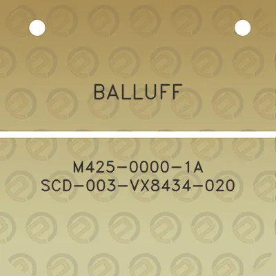 balluff-m425-0000-1a-scd-003-vx8434-020