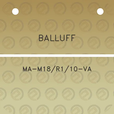 balluff-ma-m18r110-va