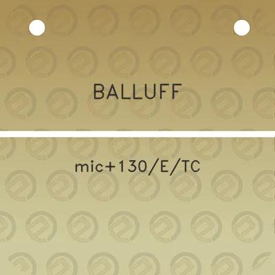 balluff-mic130etc