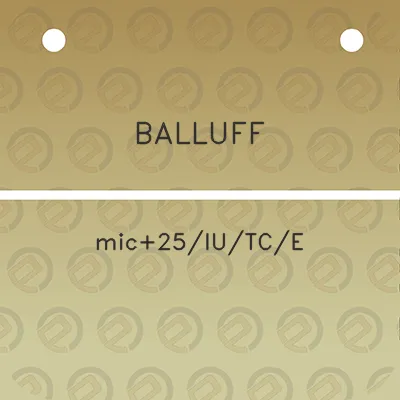 balluff-mic25iutce