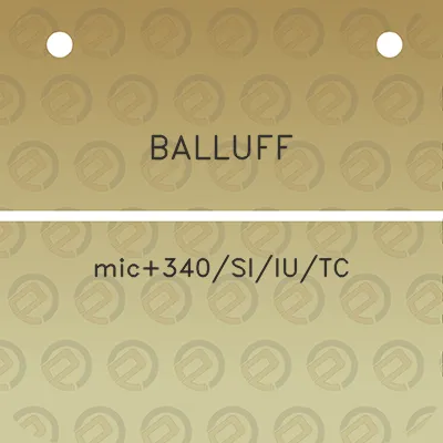 balluff-mic340siiutc