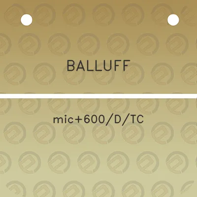 balluff-mic600dtc