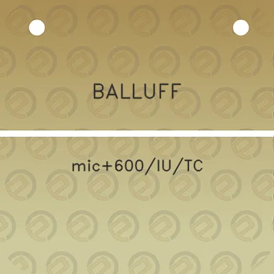 balluff-mic600iutc