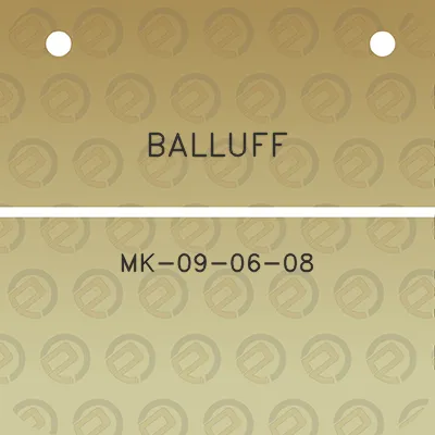 balluff-mk-09-06-08