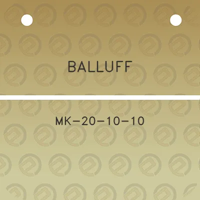 balluff-mk-20-10-10