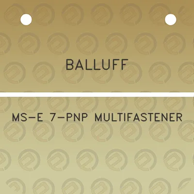 balluff-ms-e-7-pnp-multifastener