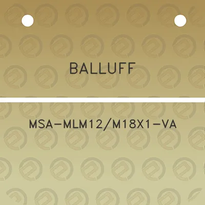 balluff-msa-mlm12m18x1-va