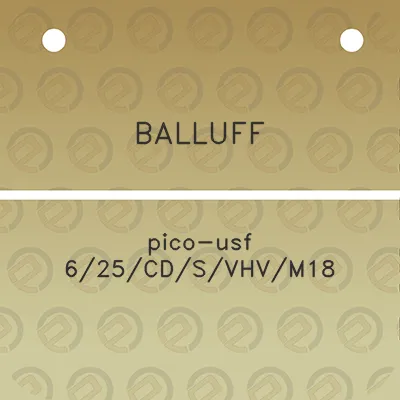 balluff-pico-usf-625cdsvhvm18