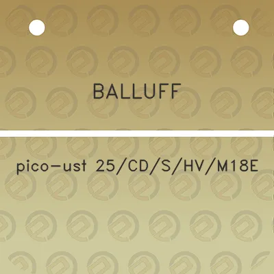 balluff-pico-ust-25cdshvm18e