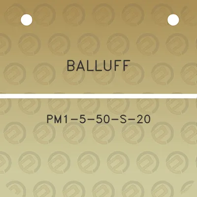 balluff-pm1-5-50-s-20