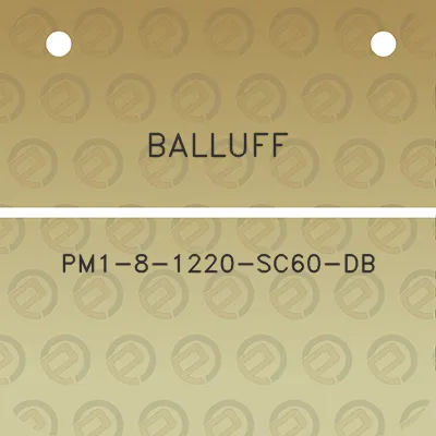 balluff-pm1-8-1220-sc60-db