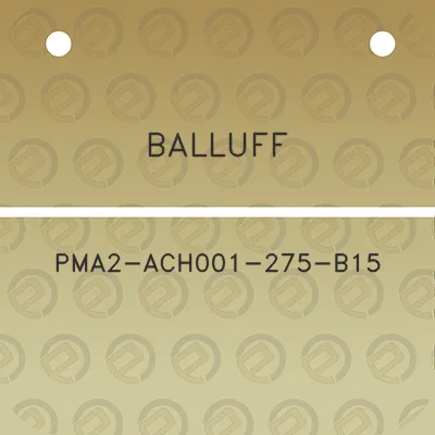 balluff-pma2-ach001-275-b15