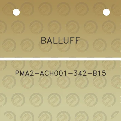 balluff-pma2-ach001-342-b15